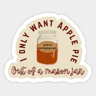 Apple Pie Moonshine Sticker